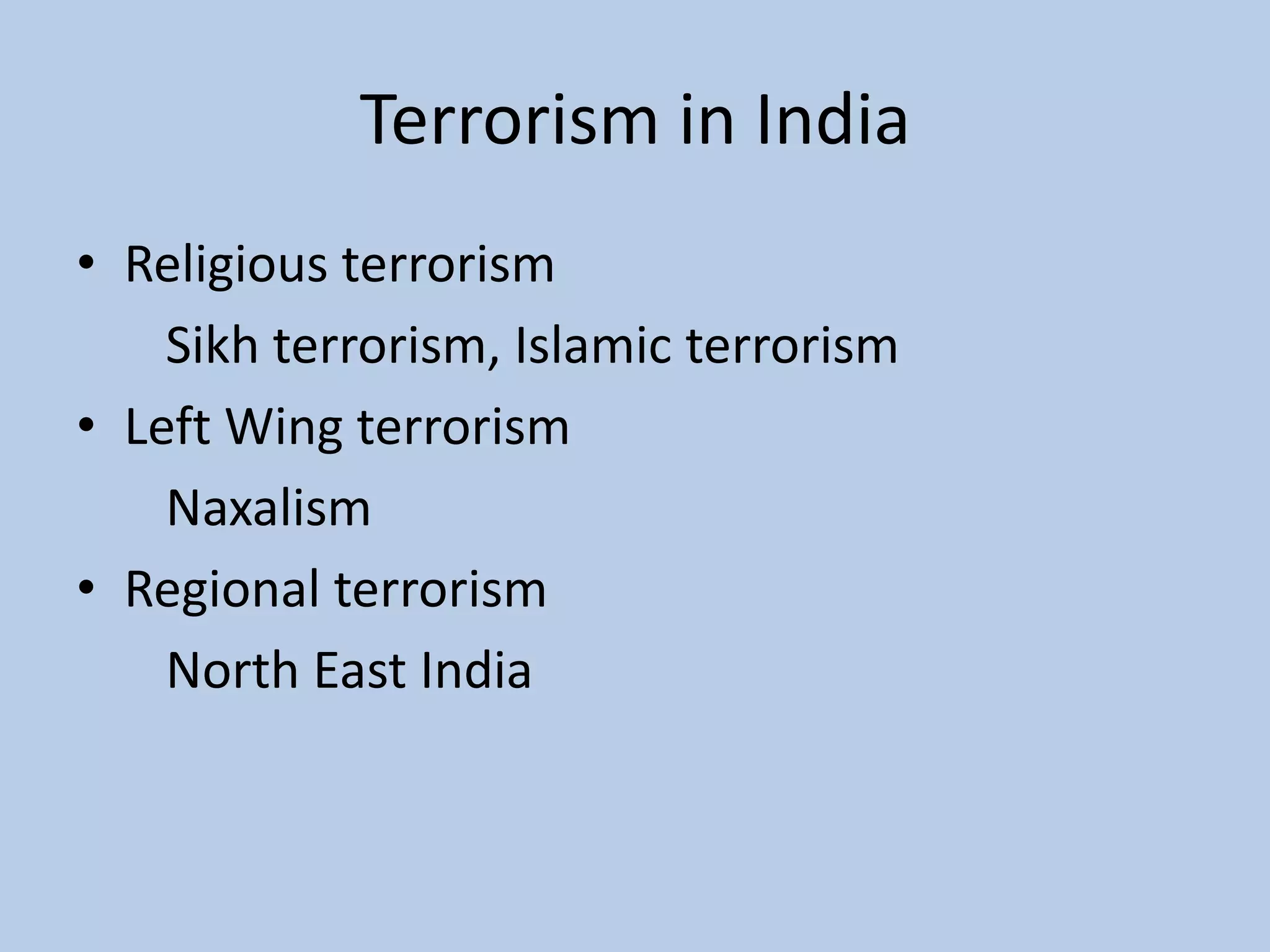 Terrorism-what,why,where,how