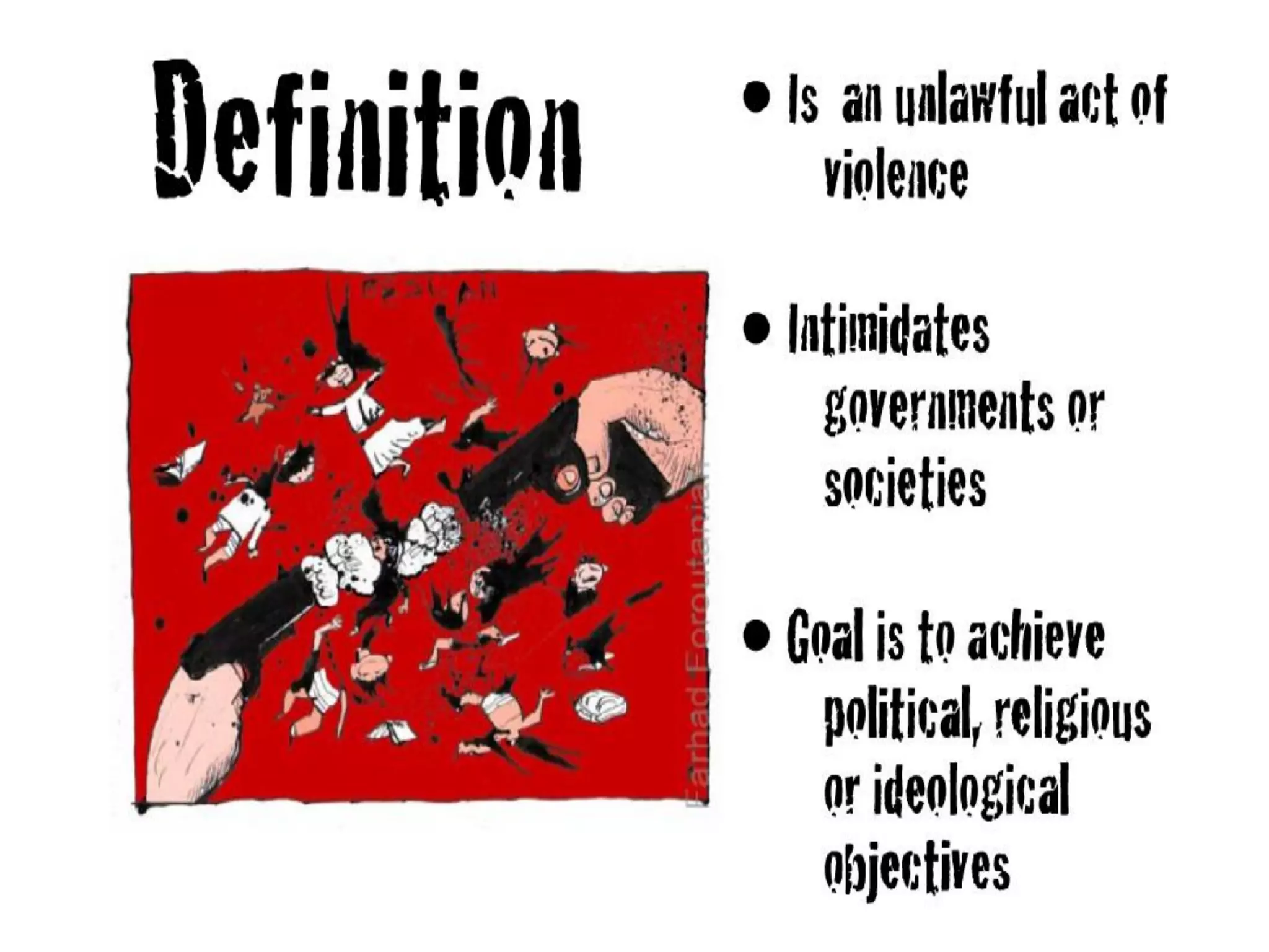 Terrorism-what,why,where,how