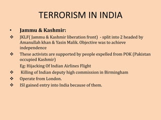 Terrorism-what,why,where,how