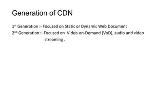 Content Delivery Network | PPTX