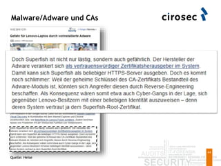 Malware/Adware und CAs
44
Quelle: Heise
 