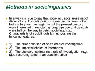 Tt   sociolinguistics