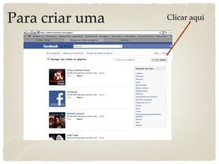 Para criar uma   Clicar aqui
 