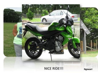 NICE RIDE!!!   Ngawari
 