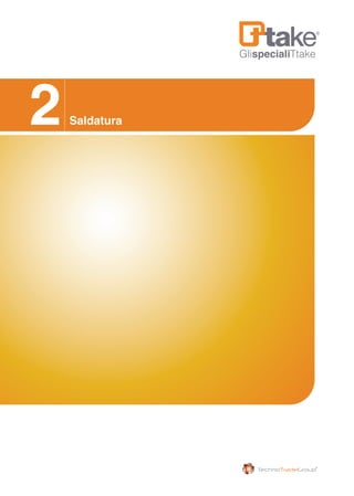 GlispecialiTtake
Saldatura2
 