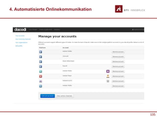 135
4. Automatisierte Onlinekommunikation
 
