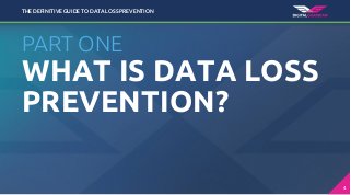 The Definitive Guide to Data Loss Prevention | PDF