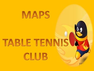 MAPS TABLE TENNIS CLUB