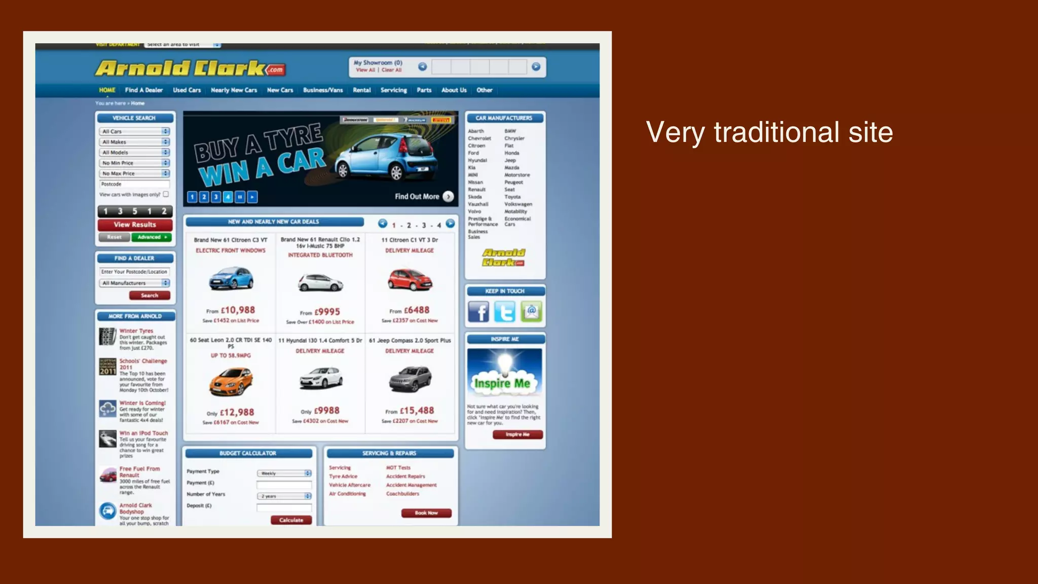 Very traditional site
 