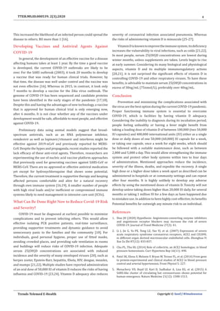 4
Trends Telemed E-Health Copyright © Sunil J Wimalawansa
TTEH.MS.ID.000539. 2(3).2020
This increased the likelihood of an infected person could spread the
disease to others; RO more than 1 [16].
Developing Vaccines and Antiviral Agents Against
COVID-19
In general, the development of an effective vaccine for a disease
affecting humans takes at least 1 year. By the time a good vaccine
is developed, the current COVID-19 outbreaks are likely to be
over. For the SARS outbreak (2003), it took 20 months to develop
a vaccine that was ready for human clinical trials. However, by
that time, the disease was well under control and the vaccine was
not even effective [16]. Whereas in 2015, in contrast, it took only
7 months to develop a vaccine for the Zika virus outbreak. The
genome of COVID-19 has been sequenced and candidate proteins
have been identified in the early stages of the pandemic [17,18].
Despite this and having the advantages of new technology, a vaccine
that is approved for human clinical trial is only emerging now,
after 6 months. It is not clear whether any of the vaccines under
development would be safe, affordable to most people, and effective
against COVID-19.
Preliminary data using animal models suggest that broad-
spectrum antivirals, such as an RNA polymerase inhibitor,
remdesivir as well as lopinavir/ritonavir and interferon might be
effective against 2019-nCoV and previously reported for MERS-
CoV. Despite the hypes and propaganda, recent studies reported the
lack efficacy of these anti-viral agents. Therefore, researchers are
experimenting the use of nucleic acid vaccine platform approaches
that previously used for generating vaccines against SARS-CoV or
MERS-CoV. There are no approved or effective antiviral medication
yet except for hydroxychloroquine that shows some potential.
Therefore, the current treatment is supportive therapy and keeping
affected persons comfortable and alive for a natural recovery
through own immune system [16,19]. A smaller number of people
with high viral loads and/or inefficient or compromised immune
systems likely to need management in intensive care unit (ICUs).
What Can Be Done Right Now to Reduce Covid-19 Risk
and Severity?
COVID-19 must be diagnosed at earliest possible to minimize
complications and to prevent infecting others. This would allow
effective isolating PCR positive patients, real-time surveillance,
providing supportive treatments and dynamic guidance to avoid
unnecessary panic to the families and the community [10]. For
individuals, good personal hygiene, proper use of fitted masks,
avoiding crowded places, and providing safe ventilation in rooms
and buildings will reduce risks of COVID-19 infection. Adequate
serum 25(OH)D concentrations are associated with reduced
incidence and the severity of many enveloped viruses [20], such as
herpes zoster, Epstein-Barr, hepatitis, Ebola, HIV, dengue, measles,
and mumps [21,22]. Multiple studies have reported administration
of an oral dose of 50,000 IU of vitamin D reduces the risks of having
influenza and COVID-19 [23,24]. Vitamin D adequacy also reduces
severity of coronaviral infection associated pneumonia. Whereas
the risks of administering vitamin D is minuscule [25-27].
VitaminDisknowntoimprovetheimmunesystem;itsdeficiency
increases the vulnerability to viral infections, such as colds [21,22].
In most people, serum 25(OH)D concentrations are lowest during
winter months, unless supplements are taken. Levels begin to rise
at early summer. Considering its many biological and physiological
aspects, vitamin D and its multiple immunoregulatory actions
[20,21], it is not surprised the significant effects of vitamin D in
controlling COVID-19 and other respiratory viruses. To have these
benefits, is advisable to maintain serum 25(OH)D concentrations in
excess of 30ng/mL (75nmol/L), preferably over 40ng/mL.
Conclusion
Prevention and minimizing the complications associated with
thevirusarethebestoptionduringthecurrentCOVID-19pandemic.
Proper functioning immune system is essential to overcome
COVID-19, which is facilities by having vitamin D adequacy.
Considering the inability to diagnosis during its incubation period,
people feeling unhealthy or having a fever might benefit from
taking a loading dose of vitamin D of between 100,000 (two 50,000
IU capsules) and 400,000 international units (IU) either as a single
dose or daily doses of one 50,000 (60,000) IU capsule for a week,
or taking one capsule, once a week for eight weeks, which should
be followed with a suitable maintenance dose, such as between
2,000 and 5,000 a day. This would allow strengthening the immune
system and protect other body systems within two to four days
of administration. Mentioned approaches reduce the incidence,
severity of the illness, deaths, and expedite the recovery. A single
high dose or a higher dose taken a week apart as described can be
administered in hospitals or at community settings and can repeat
after four months. It is highly unlikely to develop any adverse
effects by using the mentioned doses of vitamin D. Toxicity will not
develop unless taking doses higher than 20,000 IU daily, for several
months or taking 1 million IU for a few days as have happened due
to mistaken use. In addition to been highly cost-effective, its benefits
Potential benefits far outweigh any minute risk to an individual.
References
1.	 Diaz JH (2020) Hypothesis: Angiotensin-converting enzyme inhibitors
and angiotensin receptor blockers may increase the risk of severe
COVID-19. Journal of Travel Medicine 27(3): 41.
2.	 Li J, Jie G, Ya PX, Tong LZ, Yao YJ, et al. (2007) Expression of severe
acute respiratory syndrome coronavirus receptors, ACE2 and CD209L
in different organ derived microvascular endothelial cells. Zhonghua Yi
Xue Za Zhi 87(12): 833-837.
3.	 Chu PL, Thu HL (2014) Role of collectrin, an ACE2 homologue, in blood
pressure homeostasis. Curr Hypertens Rep 16(11): 490.
4.	 Patel SK, Elena V, Melanie F, Bryan W, Terase FL, et al. (2014) From gene
to protein-experimental and clinical studies of ACE2 in blood pressure
control and arterial hypertension. Front Physiol 5: 227.
5.	 Menachery VD, Boyd LY, Kari D, Sudhakar A, Lisa EG, et al. (2015) A
SARS-like cluster of circulating bat coronaviruses shows potential for
human emergence. Nature Medicine 21(12): 1508-1513.
 