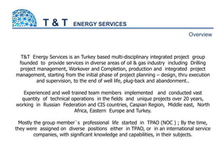 T&T Energy Services