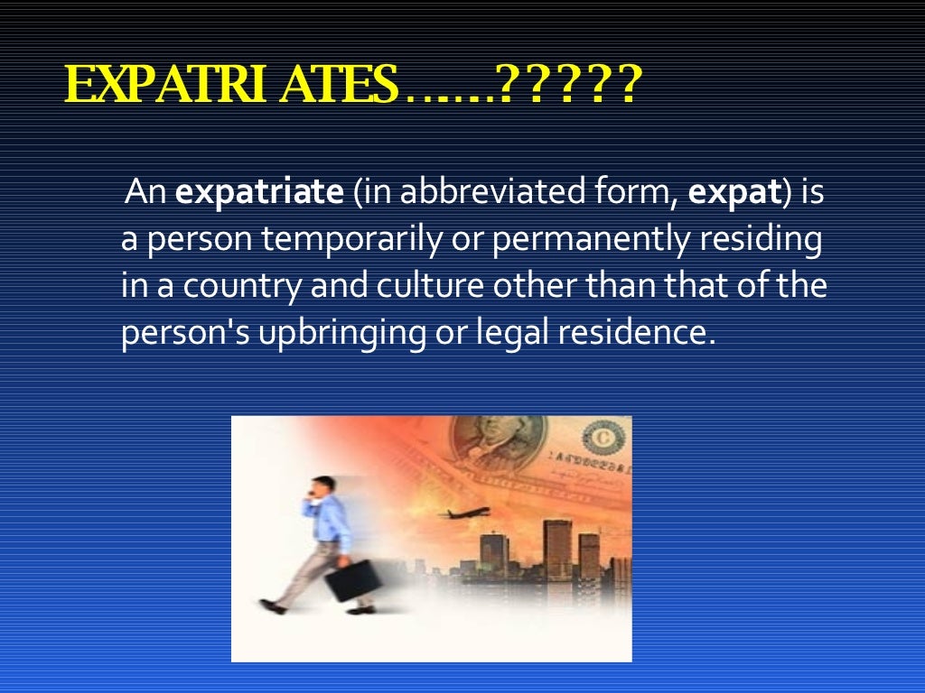 EXPATRIATE