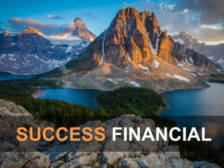 SUCCESS FINANCIAL
 