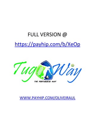 FULL VERSION @
https://payhip.com/b/XeOp
WWW.PAYHIP.COM/OLIVEIRAUL
 