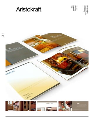 CHALLENGE
Establish Trade
Leadership
work
Branding
Collateral
Web
Aristokraft
 