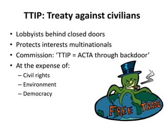 TTIP: How multionationals try to fool civilians, again!