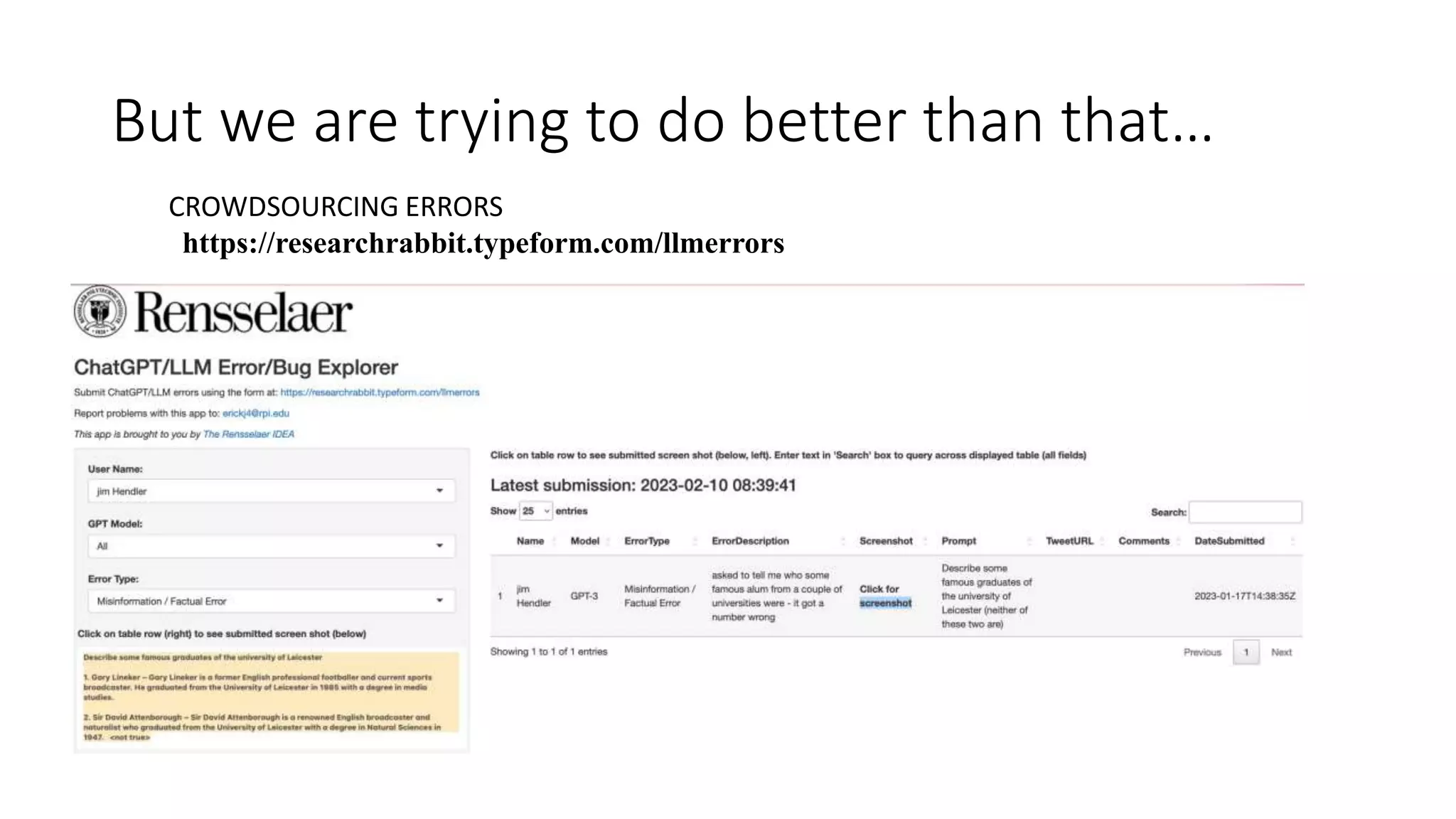 But we are trying to do better than that…
CROWDSOURCING ERRORS
https://researchrabbit.typeform.com/llmerrors
 