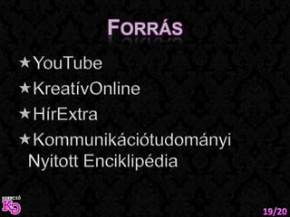 ForrásYouTube