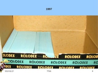 1997




2012-02-27   TTKK   8
 