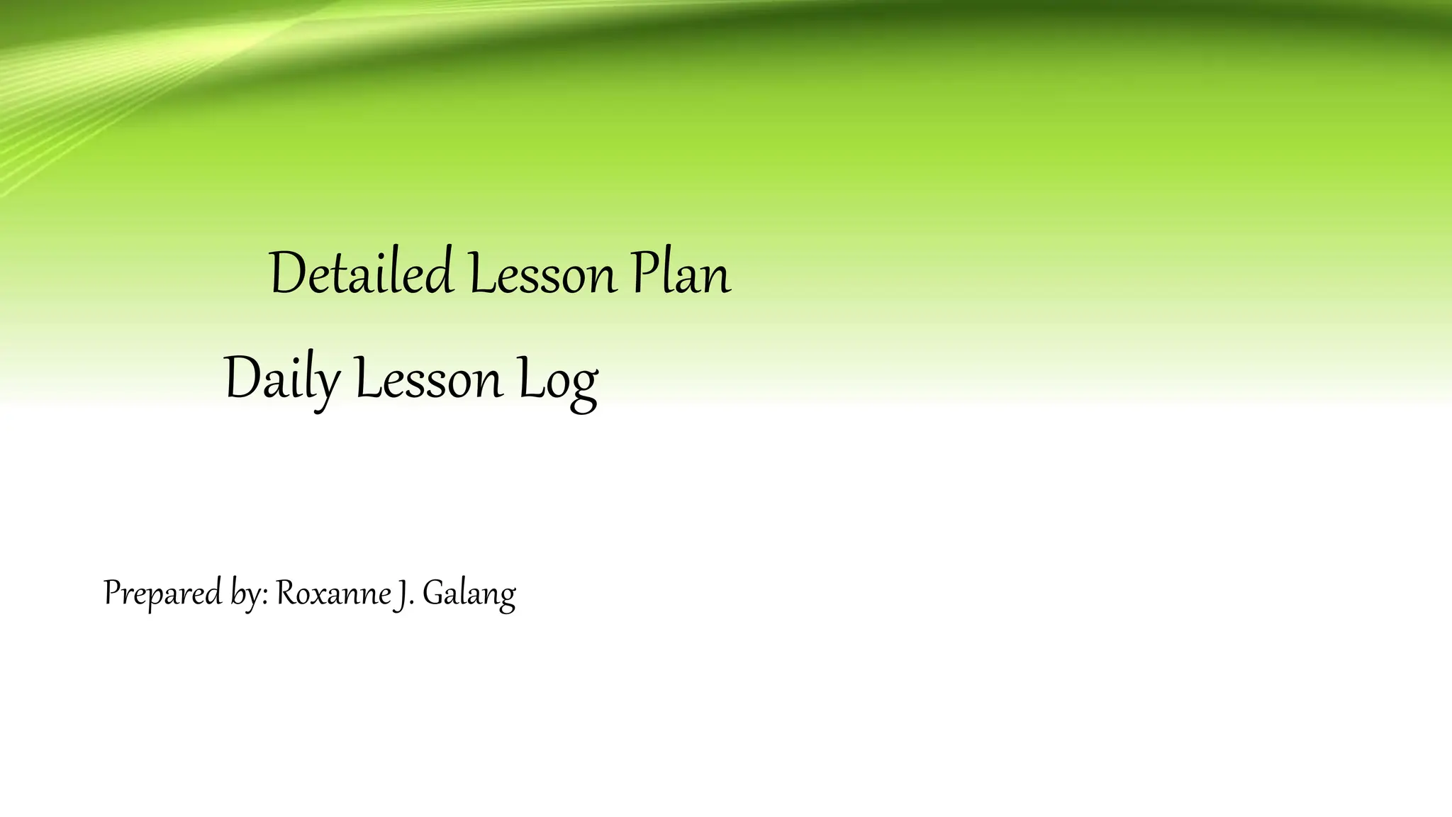 daily-log-lesson-plan-and-detailed-lesson-plan-ppt