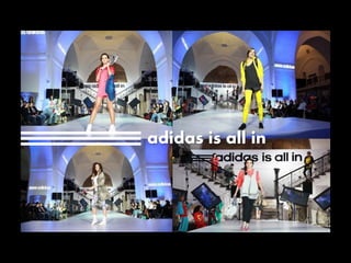 adidas is all in
 