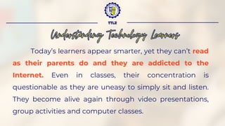 Understanding Technology Learners & Bridging the Generation Gap | PDF
