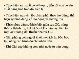 Quan niệm chủ yếu của Hồ Chí Minh
    về những đặc trưng bản chất của CNXH
                 CNXH là gì?

CNXH là      CNXH...