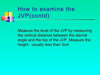 [Int. med] jugular venous pressure from SIMS Lahore | PPT