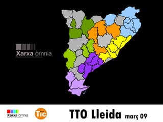 TTO Lleida  març 09 