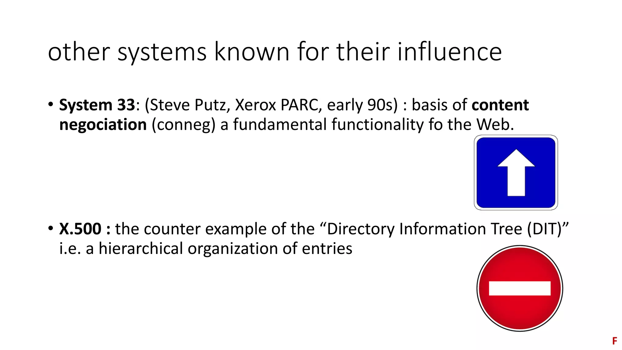 enquire
• Bidrectional links?
“The links were bidirectional, in that having added it once, the reverse
link automatically showed up. The relationships applied not, of course,
to the cards, but to the people, things, documents and groups
described by the cards.”
• “He recognized that a system similar to ENQUIRE was
needed, "but accessible to everybody."[4] There was a need
that people be able to create cards independently of others
and to link to other cards without updating the linked card.
This idea is the big difference and the cornerstone to
the World Wide Web.” (Wikipedia)
 