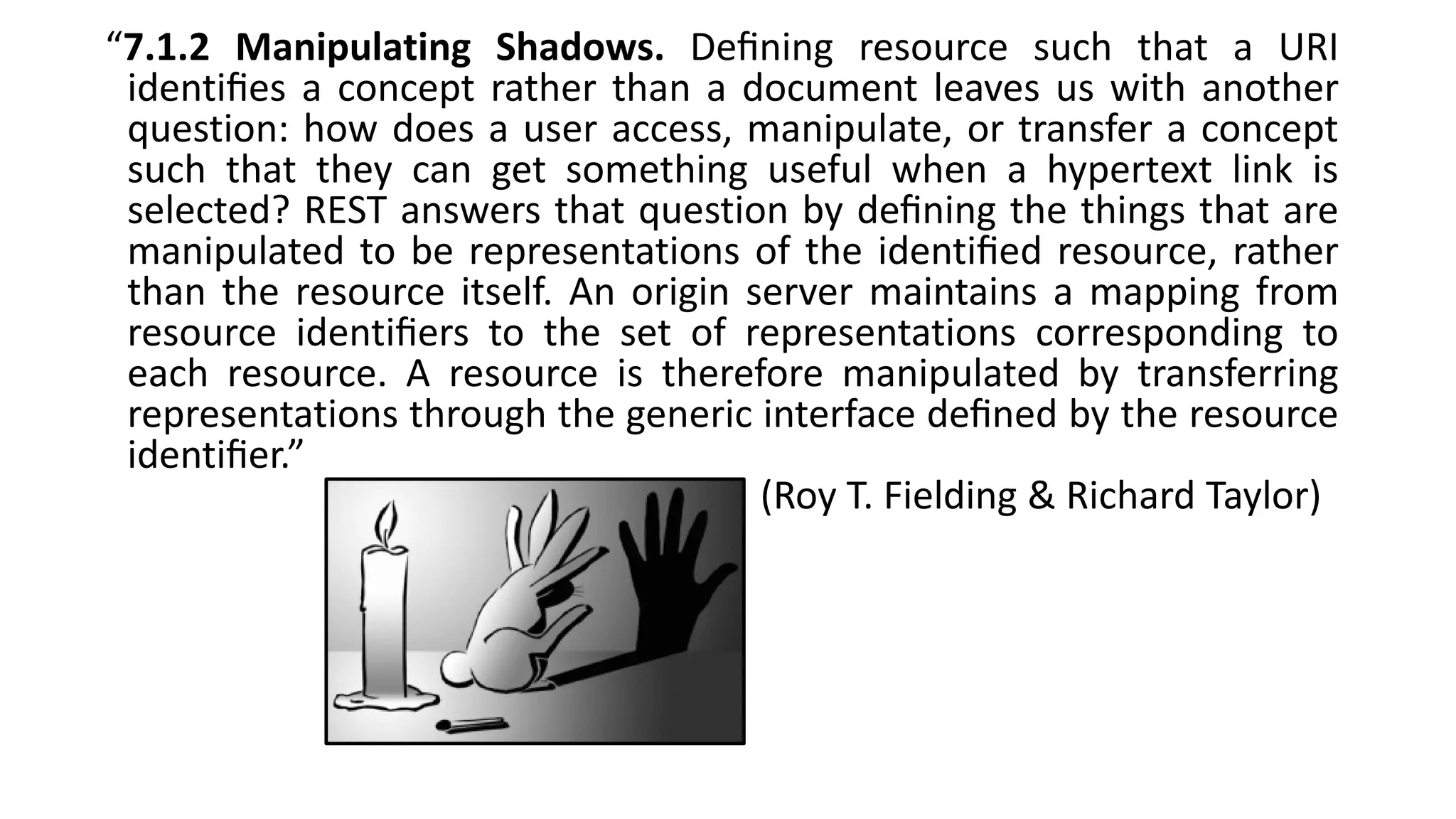 Abstract resource vs concrete representation
What is a URI naming or designating?
- the Web has neither version control system nor build-in archiving system
(everything disappears of the Web by default)
- content do change over time (diachronic changes)
- content do potentially change every time a URI is queried (URI can identify
service, be the result of many calls akin to mashups, « pages » contain
counters, vary through content negotiation or personalization, etc.
(synchronic changes)
- pointers can no longer be dereferenceable (« links break »)
 