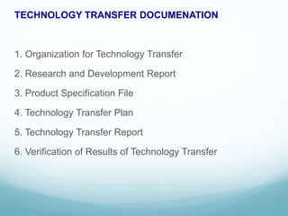 Tech Transfer Order TECHNOLOGY TRANSFER PROCESS IN PHARMACEUTICAL INDUSTRIES ( IP-2/ UNIT 2 ...