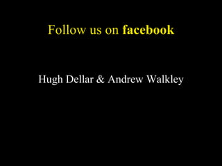 Follow us on  facebook Hugh Dellar & Andrew Walkley 