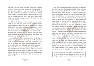 TÛÂ TÖËT ÀÏËN VÔ ÀAÅI
230
PHUÅ LUÅC
231
Cöng bùçng maâ noái, Philip Morris cuäng khöng coá àûúåc möåt
quaá khûá hoaân haão vïì àa daång hoáa, bùçng chûáng laâ hoå sai
lêìm trong viïåc mua laåi 7UP. Tuy nhiïn, khaác xa vúái R. J.
Reynolds, Philip Morris cho thêëy kyã luêåt cao hún trong viïåc
phaãn ûáng laåi trûúác baãn baáo caáo cuãa vùn phoâng giaãi phêîu.
Thay vò tûâ boã hoaân toaân Khaái niïåm con nhñm, hoå àõnh
nghôa laåi Khaái niïåm con nhñm naây liïn quan àïën viïåc xêy
dûång caác nhaän hiïåu toaân cêìu trong caác ngaânh haâng tiïu
duâng khöng töët cho sûác khoãe laâ mêëy (thuöëc laá, bia, nûúác
ngoåt, caâ phï, söcöla, phö mai v.v...). Kyã luêåt cao cuãa Philip
Morris giûä giúái haån trong ba voâng troân laâ möåt yïëu töë chñnh
giaãi thñch vò sao kïët quaã hai cöng ty hoaân toaân khaác biïåt
sau baãn baáo caáo nùm 1964, mùåc duâ caã hai àïìu àöëi mùåt
cuâng nhûäng cú höåi vaâ àe doåa nhû nhau. Tûâ 1964 àïën 1989
(khi R. J. Reynolds biïën mêët khoãi thõ trûúâng chûáng khoaán
chñnh thûác vò bõ mua laåi), 1 àö àêìu tû vaâo Philip Morris thu
lúåi hún 4 lêìn 1 àö àêìu tû vaâo R. J. Reynolds.
Rêët ñt cöng ty coá kyã luêåt àïí khaám phaá Khaái niïåm con
nhñm, caâng ñt kyã luêåt àïí xêy dûång nhêët quaán quanh khaái
niïåm naây. Hoå khöng hiïíu àûúåc möåt nghõch lyá àún giaãn:
Cöng ty caâng coá kyã luêåt cao trong viïåc giûä giúái haån trong
ba voâng troân, hoå caâng coá nhiïìu cú höåi hêëp dêîn àïí tùng
trûúãng. Thêåt vêåy, möåt cöng ty vô àaåi dïî chïët vò phaãi tiïu hoáa
quaá nhiïìu cú höåi hún laâ chïët vò àoái cú höåi. Thûã thaách khöng
coân laâ viïåc taåo ra cú höåi, maâ laâ viïåc choån loåc cú höåi.
Cêìn phaãi coá kyã luêåt múái traã lúâi “Khöng, caám ún” àöëi vúái caác cú
höåi lúán. Möåt viïåc duâ laâ “cú höåi ngaân nùm múái coá möåt lêìn” cuäng
khöng coá yá nghôa gò nïëu noá khöng phuâ húåp vúái ba voâng troân.
Vaâo nùm 1964, Vùn phoâng Giaãi phêîu Trung ûúng (Surgeon
General’s Office) àûa ra möåt baãn baáo caáo cho thêëy thuöëc laá
liïn quan àïën ung thû, vaâ R. J. Reynolds bùæt àêìu àa daång
hoáa khoãi ngaânh thuöëc laá nhû möåt biïån phaáp phoâng thuã. Dô
nhiïn laâ têët caã caác cöng ty thuöëc laâ àïìu àa daång hoáa cuâng
möåt luác vò cuâng möåt lyá do, kïí caã Philip Morris. Nhûng haânh
àöång ài ra ngoaâi ba voâng troân cuãa R. J. Reynolds vûúåt qua
moåi suy luêån logic.
R. J. Reynolds daânh gêìn 1/3 taâi saãn têåp àoaân trong nùm
1970 àïí mua möåt cöng ty vêån chuyïín container vaâ möåt
cöng ty khai thaác dêìu. (Sea-Land vaâ Aminoil), vúái yá àõnh
kiïëm tiïìn tûâ viïåc chuyïn chúã dêìu do hoå khai thaác.259
Àûúåc,
àêy laâ möåt yá tûúãng khöng àïën nöîi töìi. Nhûng yá tûúãng naây
thò coá liïn quan gò àïën Khaái niïåm con nhñm cuãa R. J.
Reynolds? Àêy laâ möåt vuå mua laåi thiïëu kyã luêåt trêìm troång
àûúåc tiïën haânh möåt phêìn vò nhaâ saáng lêåp Sea-Land laâ baån
thên cuãa Chuã tõch R. J. Reynolds.260
Sau khi àöí hún 2 tó àö vaâo Sea-Land, töíng söë tiïìn àêìu tû
àaä gêìn bùçng toaân böå taâi saãn roâng cuãa cöí àöng.261
Cuöëi
cuâng, sau nhiïìu nùm vùæt kiïåt ngaânh kinh doanh thuöëc laá àïí
àêìu tû vaâo ngaânh kinh doanh taâu cuäng àang chòm dêìn, R.
J. Reynolds phaãi thûâa nhêån thêët baåi vaâ baán Sea-Land.262
Möåt ngûúâi chaáu cuãa Reynolds àaä than phiïìn: “Nhòn xem,
àêy laâ nhûäng ngûúâi gioãi nhêët trïn thïë giúái vïì saãn xuêët vaâ
kinh doanh saãn phêím thuöëc laá, nhûng hoå biïët gò vïì taâu
biïín vaâ dêìu moã? Töi khöng lo vò hoå seä phaá saãn, nhûng hoå
tröng giöëng mêëy cêåu thanh niïn cao böìi coá quaá nhiïìu tiïìn
trong tuái.”263
 