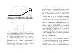 TÛÂ TÖËT ÀÏËN VÔ ÀAÅI
32
PHUÅ LUÅC
33
Con ngûúâi ài trûúác – Cöng viïåc theo sau
Chuáng töi cûá tûúãng caác võ laänh àaåo cöng ty nhaãy voåt phaãi
bùæt àêìu bùçng viïåc àïì ra àõnh hûúáng vaâ chiïën lûúåc múái.
Nhûng trïn thûåc tïë, viïåc àêìu tiïn hoå laâm laâ tòm ra nhûäng
con ngûúâi phuâ húåp, loaåi boã nhûäng con ngûúâi khöng phuâ
húåp, àùåt àuáng ngûúâi vaâo àuáng viïåc, sau àoá hoå múái cuâng
nghô ra hoå muöën ài vïì àêu. Cêu caách ngön thûúâng duâng
“Con ngûúâi laâ taâi saãn quyá giaá nhêët cuãa baån” coá veã khöng
coân àuáng nûäa. Khöng phaãi con ngûúâi (people), maâ phaãi laâ
ngûúâi phuâ húåp (right people) múái laâ taâi saãn quyá giaá nhêët!
Àöëi mùåt sûå thêåt phuä phaâng (nhûng àûâng mêët niïìm tin)
Chuáng töi hoåc àûúåc rùçng möåt cûåu tuâ binh chiïën tranh coá
thïí daåy ta nhiïìu baâi hoåc tòm àûúâng ài àïën vinh quang
nhiïìu hún hêìu hïët nhûäng quyïín saách vïì chiïën lûúåc cöng ty
(corporate strategy). Moåi cöng ty nhaãy voåt àïìu traãi qua àiïìu
maâ chuáng töi goåi laâ Nghõch lyá Stockdale4
: Baån phaãi luön giûä
vûäng niïìm tin rùçng mònh seä chiïën thùæng cho duâ khoá khùn
àïën mêëy, nhûng àöìng thúâi cuäng phaãi daám àöëi mùåt vúái sûå
thêåt phuä phaâng vïì tònh hònh thûåc tïë cuãa baån, cho duâ laâ tònh
hònh coá töìi tïå àïën mûác naâo.
Khaái niïåm ‘con nhñm’ (Sûå àún giaãn trong ba voâng troân)
Àïí vûúåt lïn tûâ töët àïën vô àaåi àoâi hoãi phaãi vûúåt qua àûúåc
sûå lïå thuöåc vaâo nùng lûåc. Chó vò baån àaä choån möåt lônh vûåc
laâm troång têm, chó vò baån àaä theo àuöíi noá liïn tuåc trong
nhiïìu nùm, khöng coá nghôa laâ baån seä trúã thaânh gioãi nhêët
Khaã nùng laänh àaåo cêëp àöå 5
Chuáng töi thêåt sûå ngaåc nhiïn, noái àuáng hún laâ “choaáng”,
khi phaát hiïån ra nùng lûåc laänh àaåo cêìn thiïët àïí chuyïín àöíi
möåt cöng ty tûâ töët lïn vô àaåi. Nïëu so saánh vúái nhûäng võ laänh
àaåo vúái nhên caách lúán thûúâng àûúåc àïì cao trïn baáo àaâi vaâ
trúã nïn nöíi tiïëng, thò nhûäng võ laänh àaåo caác cöng ty nhaãy
voåt nhû àïën tûâ möåt thïë giúái khaác. Khiïm töën, ön hoâa, àiïìm
àaåm, thêåm chñ coân húi e deâ, nhûäng võ laänh àaåo naây laâ sûå
töíng húåp àêìy nghõch lyá giûäa sûå quyïët àoaán trong cöng viïåc
vaâ baãn chêët nhuán nhûúâng. Hònh mêîu cuãa hoå laâ Lincoln,
Socrates, chûá khöng phaãi laâ Patton hay Caesar.
QUAÁ TRÒNH XÊY DÛÅNG NÏÌN TAÃNG
QUAÁ TRÒNH
ÀÖÅT PHAÁ
Khaã nùng laänh
àaåo cêëp àöå 5
Con ngûúâi ài trûúác -
cöng viïåc theo sau
Àöëi mùåt sûå thêåt
phuä phaâng
Khaái niïåm
con nhñm
Vùn hoáa
kyã luêåt
Baân àaåp
cöng nghïå
CON NGÛÚÂI KYÃ LUÊÅT TÛ TÛÚÃNG KYÃ LUÊÅT HAÂNH ÀÖÅNG KYÃ LUÊÅT
 