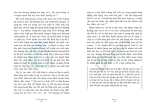 TÛÂ TÖËT ÀÏËN VÔ ÀAÅI
332
PHUÅ LUÅC
333
cöng ty vô àaåi nhêët, khöng thïí chöëi caäi, trong ngaânh haâng
khöng dên duång trïn toaân thïë giúái.375
Maäi àïën thêåp niïn
1990, võ trñ söë 1 cuãa Boeing múái thêåt sûå bõ lung lay, vaâ phaãi
cêìn möåt têåp àoaân cuãa chñnh phuã dûúái caái tïn Airbus múái
laâm àûúåc viïåc naây.376
Àiïím chñnh cuãa vêën àïì laâ àêy: muåc tiïu tham voång cuãa
Boeing, mùåc duâ to taát vaâ taáo baåo, khöng phaãi laâ möåt muåc
tiïu bêët kyâ. Àoá laâ möåt muåc tiïu húåp lyá trong böëi caãnh ba
voâng troân. Caác nhaâ àiïìu haânh Boeing hiïíu rêët roä rùçng (1)
cöng ty coá khaã nùng gioãi nhêët thïë giúái trong viïåc saãn xuêët
maáy bay phaãn lûåc dên duång mùåc duâ hoå chûa tham gia thõ
trûúâng, (2) sûå chuyïín àöíi seä gia tùng lúåi ñch kinh tïë cuãa
Boeing rêët nhiïìu thöng qua viïåc gia tùng lúåi nhuêån trïn möîi
mêîu maáy bay, vaâ (3) moåi ngûúâi taåi Boeing rêët àam mï cöng
viïåc naây. Boeing àaä haânh àöång vúái sûå thêëu hiïíu, chûá khöng
phaãi bùçng sûå can àaãm giaã taåo, vaâo thúâi àiïím quan troång
naây trong lõch sûã cuãa mònh, vaâ àêy laâ möåt trong nhûäng lyá
do chñnh giuáp hoå giûä àûúåc võ trñ vô àaåi trûúâng töìn.
Trûúâng húåp Boeing nhêën maånh möåt àiïím: Àïí giûä vûäng sûå vô àaåi
theo thúâi gian àoâi hoãi, möåt mùåt, phaãi giûä giúái haån trong ba voâng
troân, mùåt khaác, phaãi sùén saâng thay àöíi sûå cuå thïí hoáa cuãa ba
voâng troân bêët cûá luác naâo. Boeing vaâo nùm 1952 chûa hïì tûâ boã
ba voâng troân hay boã qua hïå tû tûúãng cöët loäi, nhûng hoå àaä taåo
ra möåt muåc tiïu múái àêìy hêëp dêîn vaâ àiïìu chónh Khaái niïåm con
nhñm àïí bûúác vaâo ngaânh haâng khöng dên duång.
maáy bay Boeing, nhûng vaâo nùm 1952, hêìu nhû khöng coá
ai ngoaâi quên àöåi bay trïn chiïëc Boeing caã.372
Möåt caách khön ngoan, trong suöët thêåp niïn 1940, Boeing
àaä traánh xa laänh àõa thûúng maåi, núi McDonnell Douglas coá
nùng lûåc vûúåt tröåi trong viïåc saãn xuêët caác chiïëc maáy bay
phaãn lûåc cúä nhoã àang rêët thõnh haânh trong àöåi bay thûúng
maåi.373
Tuy nhiïn, trong àêìu thêåp niïn 1950, Boeing nhòn
thêëy cú höåi vûúåt qua McDonnel Douglas bùçng caách kïët húåp
kinh nghiïåm vïì caác maáy bay cúä lúán vaâ sûå thêëu hiïíu vïì àöång
cú phaãn lûåc. Dûúái quyïìn cuãa möåt nhaâ laänh àaåo Cêëp àöå 5
tïn laâ Bill Allen, caác nhaâ àiïìu haânh Boeing cên nhùæc viïåc
tham gia vaâo lônh vûåc thûúng maåi. Hoå nhêån ra rùçng, caách
àêy möåt thêåp niïn Boeing khöng thïí laâ nhaâ saãn xuêët maáy
bay thûúng maåi gioãi nhêët, nhûng giúâ àêy nhûäng kinh nghiïåm
hoå àaä tñch luäy àûúåc vïì maáy bay phaãn lûåc vaâ maáy bay cúä lúán
tûâ nhûäng húåp àöìng quên sûå seä giuáp ûúác mú thaânh hiïån
thûåc. Hoå cuäng nhêån thêëy lúåi ñch kinh tïë cuãa maáy bay dên
duång cao hún thõ trûúâng quên sûå rêët nhiïìu vaâ quan troång
hún, hoå caãm thêëy rêët thñch thuá vúái yá tûúãng saãn xuêët möåt
chiïëc maáy bay dên duång.
Vêåy laâ, vaâo nùm 1952, Bill Allen vaâ cöång sûå àûa ra quyïët
àõnh duâng möåt phêìn tû giaá trõ toaân böå cöng ty àïí saãn xuêët
möåt chiïëc phaãn lûåc àêìu tiïn duâng trong kinh doanh haâng
khöng dên duång.374
Hoå chïë taåo chiïëc 707 vaâ àûa Boeing
vaâo möåt cuöåc àua trúã thaânh cöng ty chïë taåo haâng khöng
dên duång haâng àêìu trïn thïë giúái. Ba thêåp niïn sau, sau khi
saãn xuêët ra nùm mêîu maáy bay phaãn lûåc thaânh cöng nhêët
trong lõch sûã (707, 727, 737, 747, 757), Boeing trúã thaânh
 