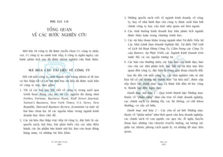 TÛÂ TÖËT ÀÏËN VÔ ÀAÅI
384
PHUÅ LUÅC
385
3. Nhûäng quyïín saách viïët vïì ngaânh kinh doanh, vïì cöng
ty, hay vïì nhaâ laänh àaåo cuãa cöng ty àûúåc xuêët baãn búãi
chñnh cöng ty hay cuãa möåt nhaâ quan saát bïn ngoaâi.
4. Caác tònh huöëng kinh doanh hay baãn phên tñch ngaânh
àûúåc thaão luêån trong chûúng trònh hoåc.
5. Caác taâi liïåu tham khaão trong ngaânh nhû Tûâ àiïín Tiïíu Sûã
Caác Nhaâ Laänh Àaåo Doanh Nghiïåp Myä, Tûâ àiïín Thïë Giúái
vïì Lõch Sûã Hoaåt Àöång Cöng Ty, Cêím Nang caác Cöng Ty
cuãa Hoover, Sûå Phaát Triïín caác Ngaânh Kinh Doanh trïn
nûúác Myä, vaâ caác nguöìn tûúng tûå.
6. Caác baáo caáo thûúâng niïn, caác baãn baáo caáo laänh àaåo, baáo
caáo cuãa caác nhaâ phên tñch, hay bêët cûá taâi liïåu naâo liïn
quan àïën cöng ty, àùåc biïåt laâ trong giai àoaån chuyïín àöíi.
Sau àoá àöëi vúái möîi cöng ty, caác nhaâ nghiïn cûáu seä maä
hoáa têët caã caác thöng tin thaânh möåt “taâi liïåu maä”, àûúåc sùæp
xïëp theo caác danh muåc sau, vaâ àûúåc bùæt àêìu tûâ luác cöng
ty thaânh lêåp àïën ngaây nay:
Danh muåc maä hoáa 1 – Quaá trònh thaânh lêåp: Nhûäng muåc
thuöåc vïì “phêìn cûáng” nhû cêëu truác töí chûác doanh nghiïåp,
caác chñnh saách vaâ àûúâng löëi, caác hïå thöëng, cú chïë khen
thûúãng, cú cêëu súã hûäu.
Danh muåc maä hoáa 2 – Caác yïëu töë xaä höåi: Nhûäng muåc
thuöåc vïì “phêìn mïìm” nhû thoái quen vùn hoáa doanh nghiïåp,
caác chñnh saách vïì con ngûúâi, caác quy tùæc, lïî nghi, huyïìn
thoaåi hay nhûäng cêu chuyïån truyïìn miïång, sûå tûúng taác
giûäa caác nhoám, phong caách quaãn lyá, vaâ nhûäng àïì muåc liïn
quan.
PHUÅ LUÅC 1.D
TÖÍNG QUAN
VÏÌ CAÁC BÛÚÁC NGHIÏN CÛÁU
Möåt khi 28 cöng ty àaä àûúåc tuyïín choån (11 cöng ty nhaãy
voåt, 11 cöng ty so saánh trûåc tiïëp, 6 cöng ty ngùæn ngaây), caác
bûúác phên tñch sau àaä àûúåc nhoám nghiïn cûáu thûåc hiïån.
MAÄ HOÁA CAÁC TAÂI LIÏåU VÏÌ CÖNG TY
Àöëi vúái möîi cöng ty, möåt thaânh viïn trong nhoám seä ài tòm
vaâ thu thêåp têët caã caác baâi baáo hay taâi liïåu àaä àûúåc xuêët baãn
vïì cöng ty naây, bao göìm:
1. Têët caã caác baâi baáo lúán viïët vïì cöng ty trong suöët quaá
trònh hoaåt àöång cuãa noá, tûâ caác nguöìn àa daång nhû
Forbes, Fortune, Business Week, Wall Street Journal,
Nation’s Business, New York Times, U.S. News, New
Republic, Harvard Business Review, Economist vaâ möåt söë
baâi baáo choån loåc tûâ caác nguöìn khaác trong ngaânh kinh
doanh hay theo chuã àïì.
2. Caác taâi liïåu thu thêåp trûåc tiïëp tûâ cöng ty, àùåc biïåt laâ caác
quyïín saách, baâi baáo, baâi phaát biïíu cuãa caác nhaâ àiïìu
haânh, caác êën phêím lûu haânh nöåi böå, baáo caáo hoaåt àöång
haâng nùm, vaâ nhûäng taâi liïåu khaác.
 
