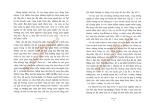 TÛÂ TÖËT ÀÏËN VÔ ÀAÅI
74
PHUÅ LUÅC
75
àúâi bònh thûúâng vaâ bùçng caách naâo àoá àaåt àïën Cêëp àöå 5.
Töi tin, mùåc duâ töi khöng chûáng minh àûúåc, rùçng nhûäng
ngûúâi coá tiïìm nùng trúã thaânh nhaâ laänh àaåo Cêëp àöå 5 coá rêët
nhiïìu trong xaä höåi chuáng ta. Theo sûå ûúác àoaán cuãa töi, vêën
àïì khöng phaãi laâ viïåc khan hiïëm nhûäng ngûúâi tiïìm nùng.
Hoå àang töìn taåi xung quanh chuáng ta, nïëu chuáng ta biïët
mònh phaãi kiïëm caái gò. Vêåy caái àoá laâ caái gò? Haäy tòm kiïëm
nhûäng trûúâng húåp khöng ai àûáng ra nhêån cöng khi nhûäng
kïët quaã phi thûúâng xuêët hiïån. Rêët coá thïí baån seä tòm thêëy
möåt nhaâ laänh àaåo Cêëp àöå 5 tiïìm nùng àang laâm viïåc.
Töi rêët muöën àûa ra möåt danh saách caác bûúác cêìn laâm àïí
baån tûå phaát triïín lïn thaânh Cêëp àöå 5, nhûng töi khöng coá
àûúåc nhûäng thöng tin nghiïn cûáu vûäng chùæc àïí àûa ra möåt
danh saách àaáng tin cêåy. Cuöåc nghiïn cûáu cuãa chuáng töi
cho thêëy Cêëp àöå 5 laâ möåt yïëu töë chñnh trong chiïëc höåp àen
chûáa àûång nhûäng gò cêìn thiïët àïí chuyïín àöíi cöng ty tûâ töët
àïën vô àaåi. Tuy nhiïn bïn trong chiïëc höåp àen àoá laåi chûáa
àûång möåt chiïëc höåp àen khaác, àoá laâ sûå phaát triïín bïn trong
con ngûúâi àïí àaåt Cêëp àöå 5. Chuáng töi coá thïí àoaán àiïìu gò
nùçm bïn trong chiïëc höåp àen àoá, nhûng cuäng chó thïë thöi,
nhûäng lúâi àoaán. Vò vêåy, noái ngùæn goån, Cêëp àöå 5 laâ möåt yá
tûúãng hay, möåt yá tûúãng maånh meä, vaâ àïí taåo ra àûúåc nhûäng
sûå nhaãy voåt tûâ töët àïën vô àaåi, coá leä noá coân laâ möåt yá tûúãng
thiïët yïëu. Möåt danh saách kiïíu nhû Mûúâi Bûúác Àïën Cêëp Àöå
5 seä laâm yá tûúãng trúã nïn vùåt vaänh.
Lúâi khuyïn cuãa töi, dûåa trïn kïët quaã cuöåc nghiïn cûáu, laâ
haäy bùæt àêìu luyïån têåp nhûäng kyã luêåt töët àïën vô àaåi khaác maâ
chuáng töi àaä phaát hiïån ra. Chuáng töi tòm thêëy möëi quan hïå
Nhoám ngûúâi thûá hai, töi tin rùçng nhoám naây àöng hún
nhoám 1 rêët nhiïìu, bao göìm nhûäng ngûúâi coá tiïìm nùng tiïën
túái Cêëp àöå 5; nùng lûåc àaä nùçm sùén trong ngûúâi hoå, coá thïí
bõ che khuêët hoùåc chûa àûúåc khúi dêåy, nhûng àaä sùén coá.
Nïëu àûúåc àùåt dûúái hoaân caãnh thñch húåp – tûå xem xeát laåi
baãn thên, tûå phaát triïín baãn thên möåt caách coá yá thûác, möåt
ngûúâi cöë vêën thöng thaái, möåt thêìy giaáo tuyïåt vúâi, cha meå
thûúng yïu, möåt kinh nghiïåm söëng quan troång, möåt ngûúâi
sïëp àaåt Cêëp àöå 5, hay bêët cûá yïëu töë naâo khaác – hoå seä coá
thïí phaát triïín.
Nhòn vaâo dûä liïåu, chuáng töi nhêån thêëy möåt söë võ laänh àaåo
trong cuöåc nghiïn cûáu àaä traãi qua nhûäng kinh nghiïåm söëng
quan troång coá thïí àaä khúi maâo hay phaát triïín sûå trûúãng
thaânh cuãa hoå. Darwin Smith àaä toãa saáng sau khi öng mùæc
bïånh ung thû. Joe Cullman chõu aãnh hûúãng nùång cuãa Thïë
chiïën II, àùåc biïåt laâ quyïët àõnh triïåu têåp bõ thay àöíi vaâo
phuát choát giuáp öng thoaát khoãi chuyïën taâu àõnh mïånh maâ
nïëu khöng öng àaä chïët theo noá.58
Möåt niïìm tin tön giaáo
vûäng chùæc hay tòm àûúåc niïìm tin trong tön giaáo cuäng coá thïí
giuáp nuöi dûúäng phaát triïín nhûäng tñnh caách cuãa ngûúâi Cêëp
àöå 5. Colman Mockler chùèng haån, àaä chuyïín sang theo àaåo
Thiïn Chuáa Phuác êm khi àang hoåc MBA taåi Harvard, vaâ sau
àoá, theo lúâi quyïín Cutting Edge, trúã thaânh ngûúâi khúãi xûúáng
cho möåt nhoám caác nhaâ laänh àaåo doanh nghiïåp taåi Boston
gùåp gúä thûúâng xuyïn vaâo buöíi saáng àïí thaão luêån viïåc àûa
caác giaá trõ tön giaáo vaâo möi trûúâng kinh doanh.59
Tuy nhiïn
cuäng coá nhûäng nhaâ laänh àaåo khaác trong cuöåc nghiïn cûáu
khöng coá möåt sûå kiïån naâo laâm chêët xuác taác; hoå chó söëng cuöåc
 