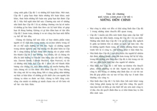 TÛÂ TÖËT ÀÏËN VÔ ÀAÅI
76
PHUÅ LUÅC
77
Toám tùæt chûúng
KHAÃ NÙNG LAÄNH ÀAÅO CÊËP ÀÖÅ 5
NHÛÄNG ÀIÏÍM CHÑNH
Moåi cöng ty nhaãy voåt àïìu coá khaã nùng laänh àaåo Cêëp àöå
5 trong nhûäng nùm chuyïín àöíi quan troång.
Cêëp àöå 5 muöën noái àïën möåt hònh thaáp nùm cêëp bêåc thïí
hiïån nùng lûåc àiïìu haânh, trong àoá Cêëp àöå 5 laâ cao nhêët.
Nhûäng nhaâ laänh àaåo Cêëp àöå 5 laâ sûå kïët húåp àêìy nghõch
lyá giûäa sûå khiïm töën caá nhên vaâ nghõ lûåc laâm viïåc. Hoå
laâ nhûäng ngûúâi tham voång, dô nhiïn, nhûng tham voång
trûúác hïët laâ vò cöng ty, chûá khöng phaãi vò baãn thên hoå.
Nhaâ laänh àaåo Cêëp àöå 5 taåo àiïìu kiïån cho ngûúâi kïë nhiïåm
àaåt àûúåc nhûäng thaânh cöng lúán hún trong thïë hïå kïë tiïëp,
trong khi nhûäng nhaâ laänh àaåo Cêëp àöå 4 chuá troång caái töi
chó taåo àiïìu kiïån thêët baåi cho ngûúâi kïë nhiïåm.
Nhaâ laänh àaåo Cêëp àöå 5 thïí hiïån sûå khiïm töën thuyïët
phuåc, nhuán nhûúâng vaâ deâ dùåt. Ngûúåc laåi, hai phêìn ba
cöng ty àöëi troång coá nhûäng nhaâ laänh àaåo coá caái töi cûåc
lúán àaä goáp phêìn vaâo sûå tan vúä hay tiïëp tuåc úã mûác têìm
thûúâng cuãa cöng ty.
Nhaâ laänh àaåo Cêëp àöå 5 bõ thöi thuác búãi möåt khaát voång
chaáy boãng phaãi mang laåi kïët quaã bïìn vûäng. Hoå quyïët
têm laâm bêët cûá àiïìu gò cêìn thiïët àïí xêy nïn möåt cöng ty
vô àaåi, cho duâ quyïët àõnh àûa ra coá khoá khùn hay to lúán
àïën mûác naâo.
cöång sinh giûäa Cêëp àöå 5 vaâ nhûäng kïët luêån khaác. Möåt mùåt,
Cêëp àöå 5 giuáp baån thûåc hiïån nhûäng kïët luêån khaác; mùåt
khaác, thûåc hiïån nhûäng kïët luêån naây giuáp baån àaåt àûúåc Cêëp
àöå 5. Haäy thûã nghô nhû thïë naây: Chûúng naây noái vïì nhûäng
nhaâ laänh àaåo Cêëp àöå 5 laâ ai; nhûäng chûúng coân laåi seä miïu
taã nhûäng gò hoå laâm. Laänh àaåo theo caác kyã luêåt khaác seä giuáp
baån ài àuáng hûúáng. Khöng coá gò baão àaãm baån seä àaåt àïën
Cêëp àöå 5 hoaân toaân, nhûng ñt ra noá cuäng cho baån möåt àiïím
cuå thïí àïí bùæt àêìu.
Chuáng töi khöng thïí noái chùæc coá bao nhiïu phêìn trùm
ngûúâi coá töë chêët bïn trong mònh, vaâ coá bao nhiïu trong söë
àoá coá thïí nuöi dûúäng noá lúán lïn. Ngay caã nhûäng ngûúâi
trong nhoám nghiïn cûáu cuãa chuáng töi àaä phaát hiïån ra Cêëp
àöå 5 cuäng khöng tûå biïët àûúåc liïåu chuáng töi coá phaát triïín
lïn thaânh Cêëp àöå 5 hay khöng. Tuy nhiïn, têët caã chuáng töi
àïìu bõ aãnh hûúãng vaâ truyïìn caãm hûáng sêu sùæc búãi yá tûúãng
naây. Darwin Smith, Colman Mockler, Alan Wurtzel, vaâ têët
caã nhûäng nhaâ laänh àaåo Cêëp àöå 5 khaác àaä trúã thaânh thêìn
tûúång cuãa chuáng töi, möåt àiïìu chuáng töi muöën hûúáng àïën.
Liïåu chuáng töi coá lïn àûúåc àïën àónh Cêëp àöå 5 hay khöng
thò cöng sûác boã ra cuäng àaáng. Búãi vò cuäng giöëng nhû nhûäng
sûå thêåt cú baãn khaác vïì nhûäng gò töët nhêët cho con ngûúâi, khi
chuáng ta nhòn ra àûúåc sûå thêåt, chuáng ta biïët rùçng cuöåc
söëng cuãa mònh vaâ nhûäng gò mònh chaåm vaâo seä töët hún vúái
nöî lûåc cuãa baãn thên.
 