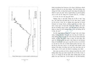 TÛÂ TÖËT ÀÏËN VÔ ÀAÅI
16
PHUÅ LUÅC
17
haânh vùn phoâng San Francisco cuãa cöng ty McKinsey, nhoaâi
ngûúâi vïì phña töi vaâ noái nheå nhaâng, “Anh biïët khöng, Jim,
chuáng töi úã àêy ai cuäng thñch quyïín Xêy dûång àïí trûúâng töìn
(Built to Last) cuãa anh. Anh vaâ ngûúâi àöìng taác giaã àaä nghiïn
cûáu vaâ viïët rêët töët. Àaáng tiïëc laâ quyïín saách êëy... vö duång.”
Vò toâ moâ, töi yïu cêìu öng giaãi thñch.
“Nhûäng cöng ty anh dêîn chûáng àa söë àïìu vô àaåi,” öng
noái. “Hoå chûa bao giúâ phaãi laâm caái viïåc àûa cöng ty mònh
tûâ töët ài lïn vô àaåi. Hoå coá nhûäng nhaâ saáng lêåp cúä David
Packard vaâ George Merck, nhûäng ngûúâi àaä taåo àûúåc têìm
mûác vô àaåi ngay tûâ thuúã àêìu thaânh lêåp. Nhûng coân tuyïåt
àaåi àa söë nhûäng cöng ty khaác, sau möåt thúâi gian phêën àêëu,
nhêån ra rùçng hoå chó laâ nhûäng cöng ty töët, maâ khöng thïí laâ
vô àaåi, thò sao?”
Töi biïët öng Meehan duâng tûâ “vö duång” möåt caách thêåm
xûng, nhûng quaã thêåt sûå quan saát cuãa öng rêët chñnh xaác,
rùçng nhûäng cöng ty vô àaåi, àa söë àaä vô àaåi tûâ thuúã múái hònh
thaânh, vaâ rùçng rêët nhiïìu cöng ty khaác chó àaåt àûúåc àïën
mûác töët, maâ khöng thïí àaåi mûác vô àaåi. Nhêån xeát cuãa Meehan
böîng trúã thaânh möåt moán quaâ vö giaá àöëi vúái töi, vò noá àaä àùåt
ra cêu hoãi taåo nïìn cho sûå hònh thaânh quyïín saách naây. Cêu
hoãi àoá laâ: Liïåu möåt cöng ty coá thïí phaát triïín thaânh vô àaåi
khöng? Nïëu àûúåc, thò bùçng caách naâo? Hay baãn thên viïåc laâ
möåt cöng ty töët laâ möåt cùn bïånh vö phûúng cûáu chûäa?
Nùm nùm sau bûäa ùn töëi àoá, chuáng töi giúâ àêy àaä coá thïí
khùèng àõnh rùçng quaá trònh chuyïín àöíi tûâ töët àïën vô àaåi coá
xaãy ra, vaâ chuáng töi àaä tòm hiïíu àûúåc nhûäng biïën söë goáp
phêìn vaâo quaá trònh naây. Tûâ lúâi nhêån xeát cuãa Bill Meehan,
CUÖÅCNGHIÏNCÛÁUTÛÂTÖËTÀÏËNVÔÀAÅI
CÖNGTYNHAÃYVOÅT
CÖNGTYÀÖËITROÅNG
Thúâiàiïímchuyïínàöíi
1.0=mûáctrungbònhthõtrûúâng
Tólïålúåinhuêåncöíphiïëutñchluäysovúáithõtrûúângchung
nùmtñnhtûâthúâi
àiïímchuyïínàöíi
Thïíhiïåntólïåtrungbònh,möîicöngtyàûúåcxaácàõnhbùçng1.0taåithúâiàiïímchuyïínàöíi
 