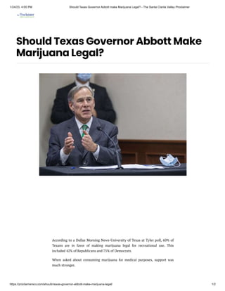 Should Texas Governor Abbott Make Marijuana Legal?