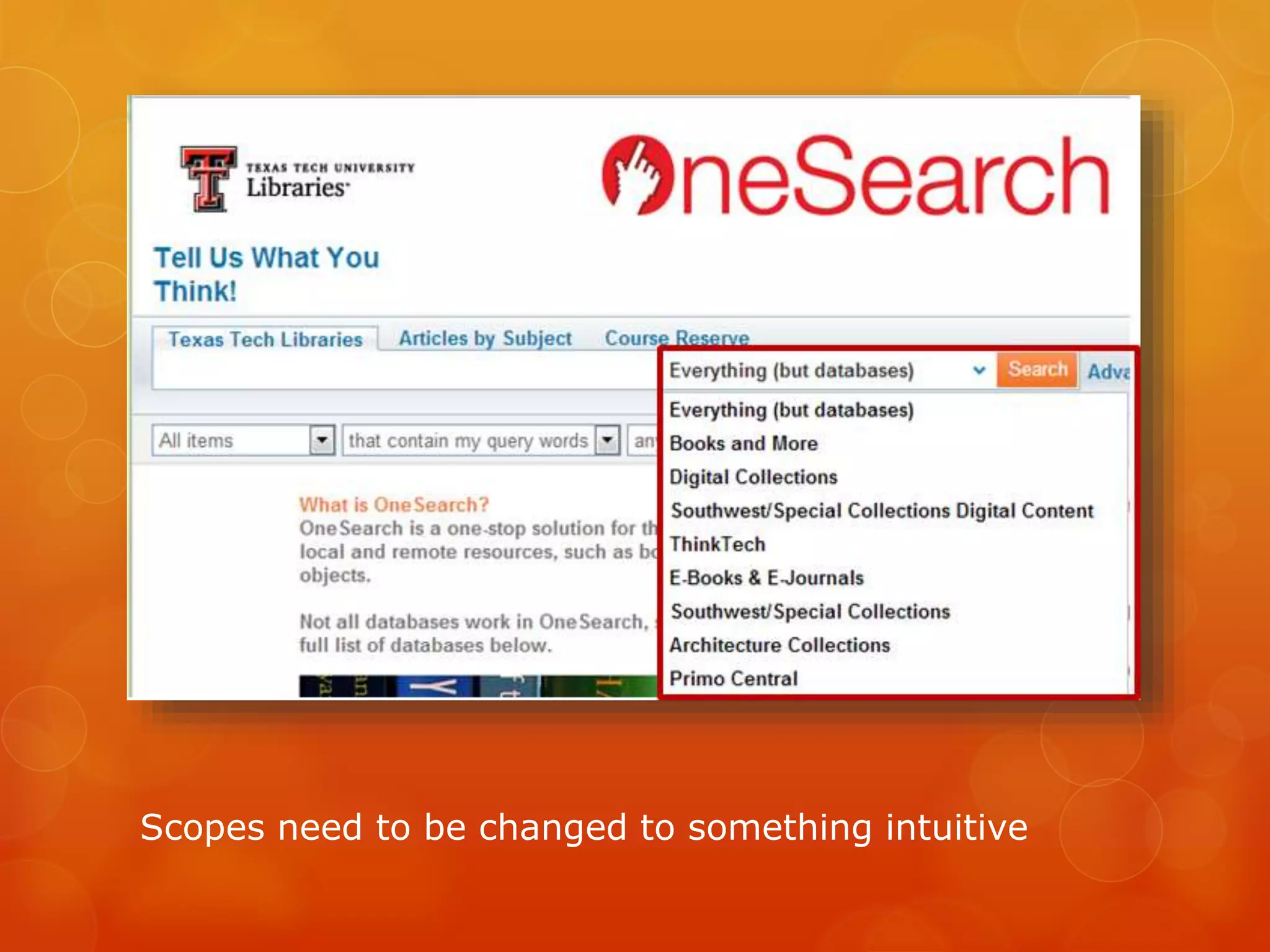 Scopes need to be changed to something intuitive
 