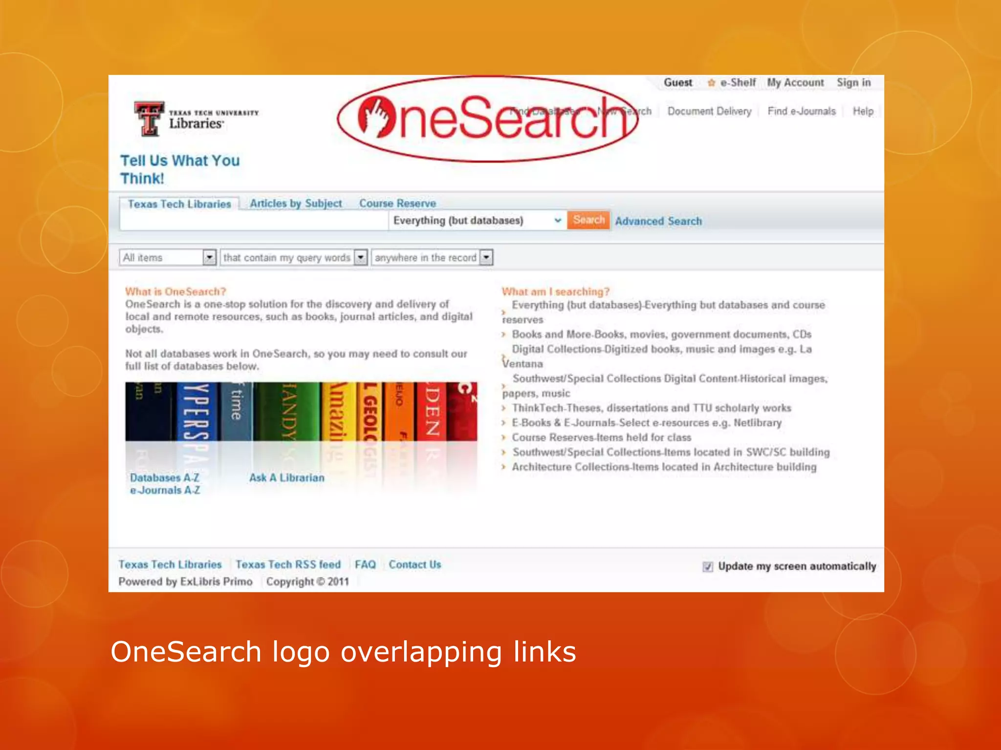 OneSearch logo overlapping links
 