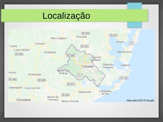 Localização
 
