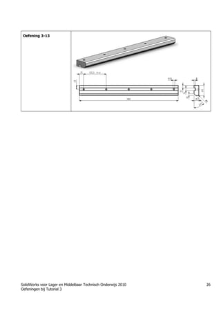 SolidWorks voor Lager en Middelbaar Technisch Onderwijs 2010
Oefeningen bij Tutorial 3
26
Oefening 3-13
Học Solidworks từ cơ bản đến nâng cao liên hệ:
0336662767
www.hoccokhi.vn
TRUNG TÂM ĐÀO TẠO SOLIDWORKS HỌC
CƠ KHÍ
www.hoccokhi.vn
• Địa chỉ:
• Chi nhánh 1: 48/14/5 Đường số 6, phường Bình
Hưng Hòa B, quận Bình Tân – Tp.HCM
• Chi nhánh 2: 58 Hữu Nghị, Thủ Đức, TPHCM
• Website: www.hoccokhi.vn
• Điện thoại: 033 666 2767 (Mr.Thảo)
• Email: hoccokhi.info@gmail.com
• Facebook:
https://www.facebook.com/HocCoKhi/
• Youtube: Học Cơ Khí
 