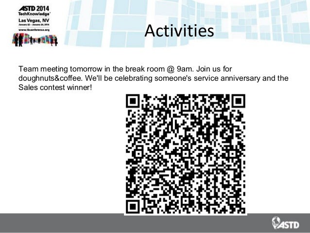 ASTD Techknowledge 2014 Creation Station: Using QR Codes to Improve P…