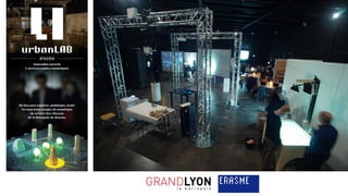 Erasme UrbanLAB
 