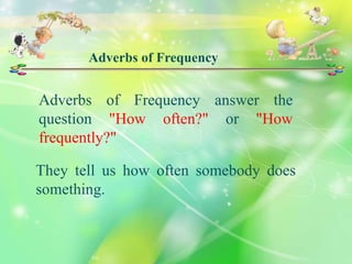 adverbs of frequency