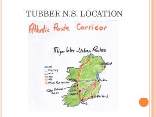 TUBBER N.S. LOCATION 