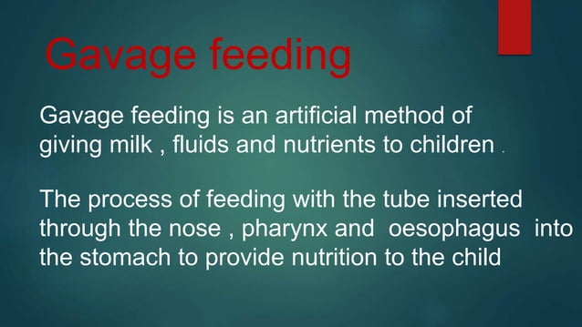 Image showcasing Tube feeding ( Gavage feeding ) | PPTX